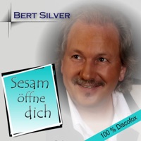 Bert Silver - Sesam öffne dich Bert Silver - Sesam öffne dich
