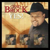 Chad Brock - Yes!