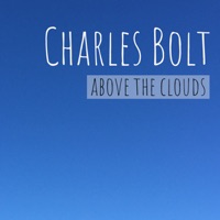 Charles Bolt - Above the Clouds