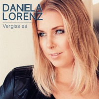 Daniela Lorenz - Vergiss es