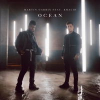 Martin Garrix- Ocean (feat. Khalid)