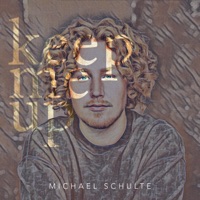 Michael Schulte - Keep Me Up