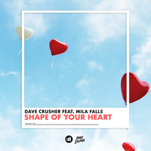 Mila Falls,Dave Crusher - Shape of Your Heart Mila Falls,Dave Crusher - Shape of Your Heart