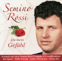 Semino Rossi- Reich Mir Die Haende