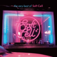 Soft Cell- Tainted Love
