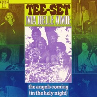 Tee-Set - Ma Belle Amie