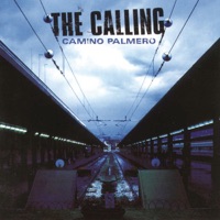 The Calling- Wherever You Will Go