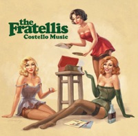 The Fratellis- Chelsea Dagger