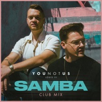 YouNotUs, Louis III - Samba